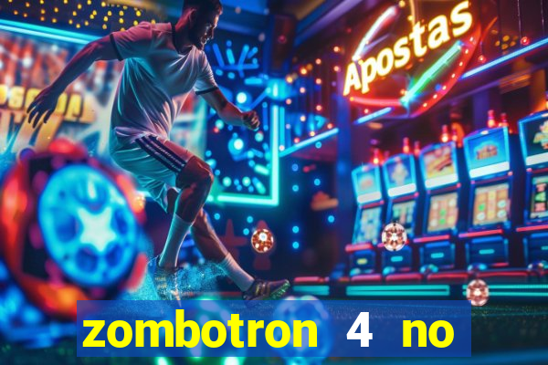 zombotron 4 no click jogos